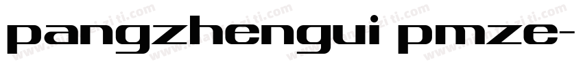 pangzhengui pmze字体转换